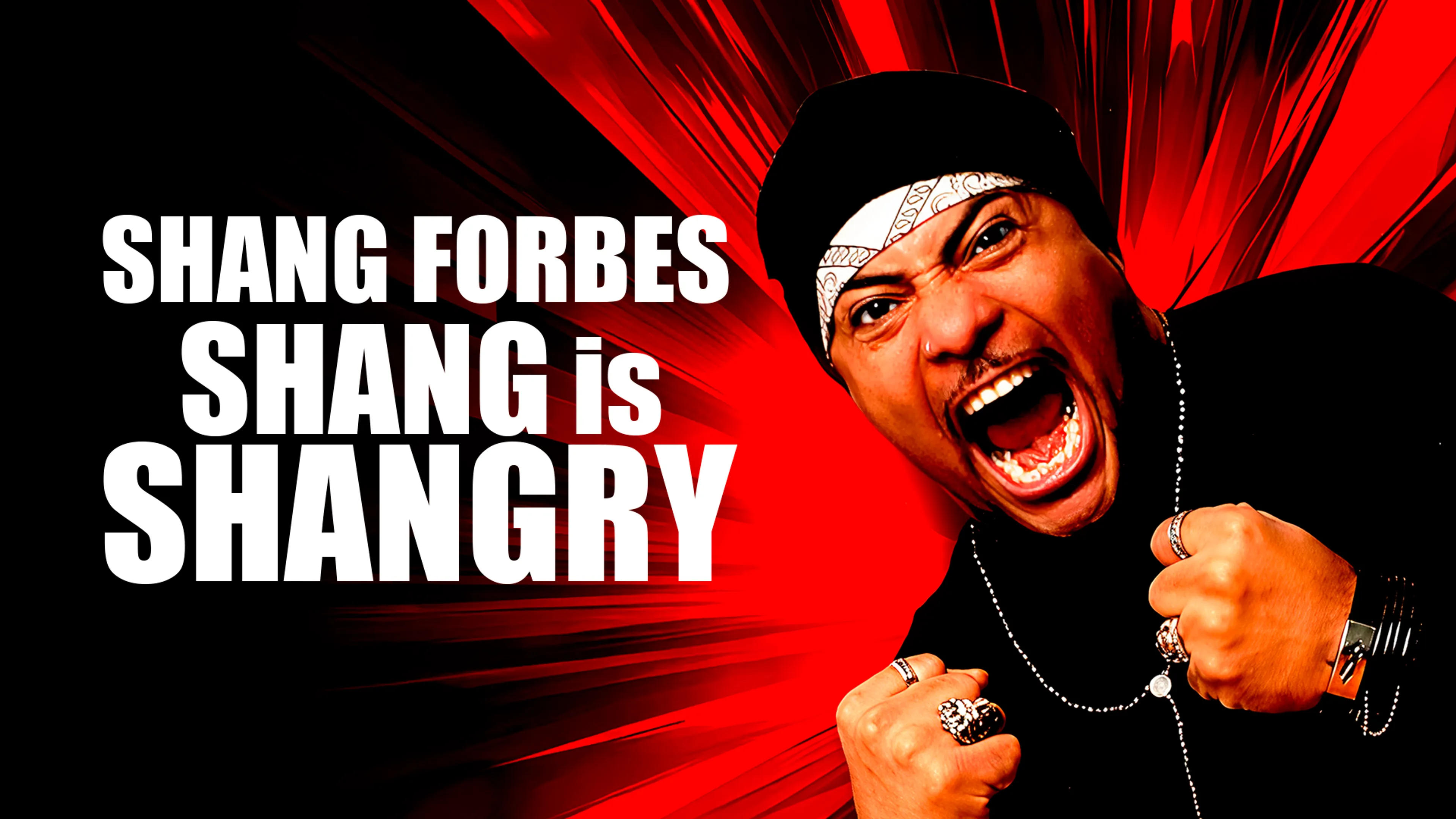 Shang Forbes: Shang is Shangry poster